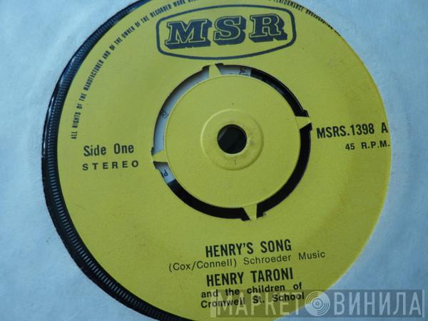 Henry Taroni And The Children Of Cromwell St. School - Henry'S Song