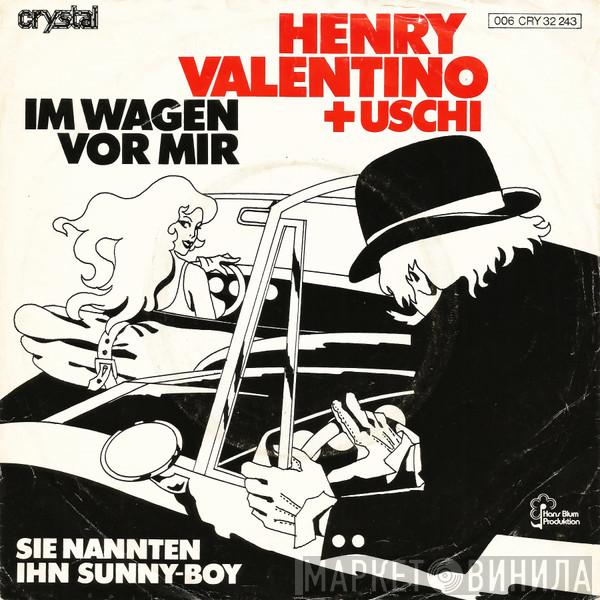 Henry Valentino, Uschi  - Im Wagen Vor Mir