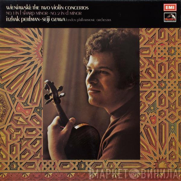 Henryk Wieniawski, Itzhak Perlman, Seiji Ozawa, The London Philharmonic Orchestra - The Two Violin Concertos: No. 1 In F Sharp Minor • No. 2 In D Minor