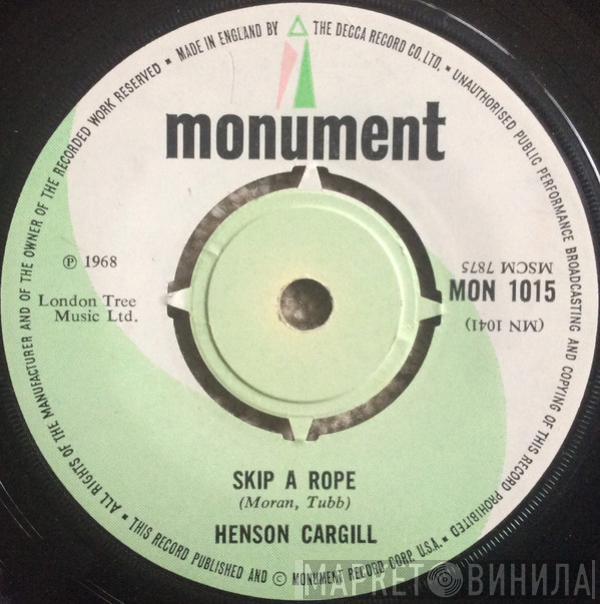 Henson Cargill - Skip A Rope