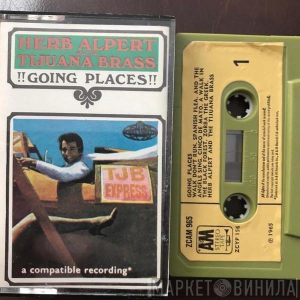  Herb Alpert & The Tijuana Brass  - !!Going Places!!