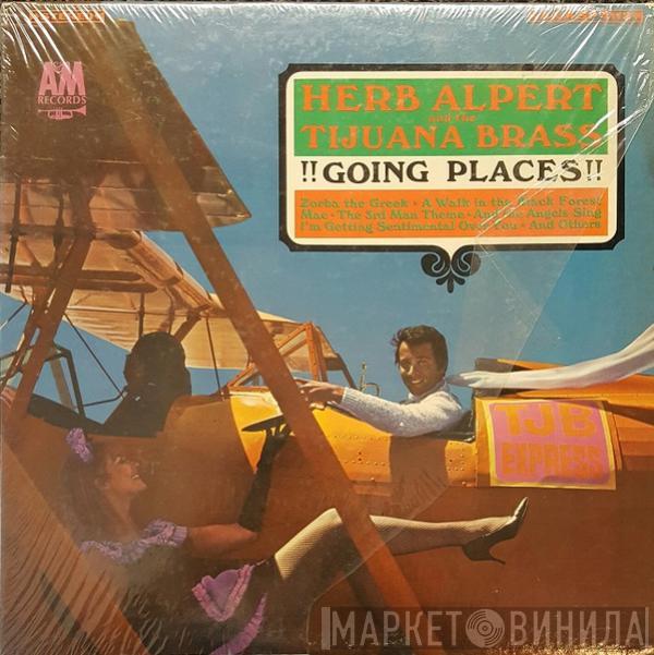  Herb Alpert & The Tijuana Brass  - !!Going Places!!