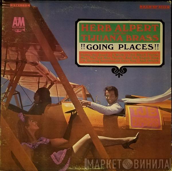  Herb Alpert & The Tijuana Brass  - !!Going Places!!
