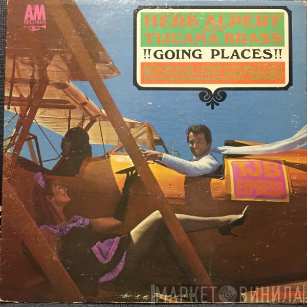  Herb Alpert & The Tijuana Brass  - !!Going Places!!