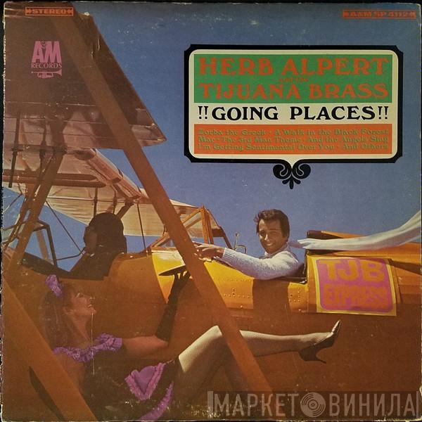  Herb Alpert & The Tijuana Brass  - !!Going Places!!