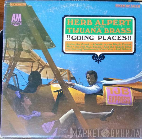  Herb Alpert & The Tijuana Brass  - !!Going Places!!