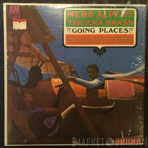  Herb Alpert & The Tijuana Brass  - !!Going Places!!