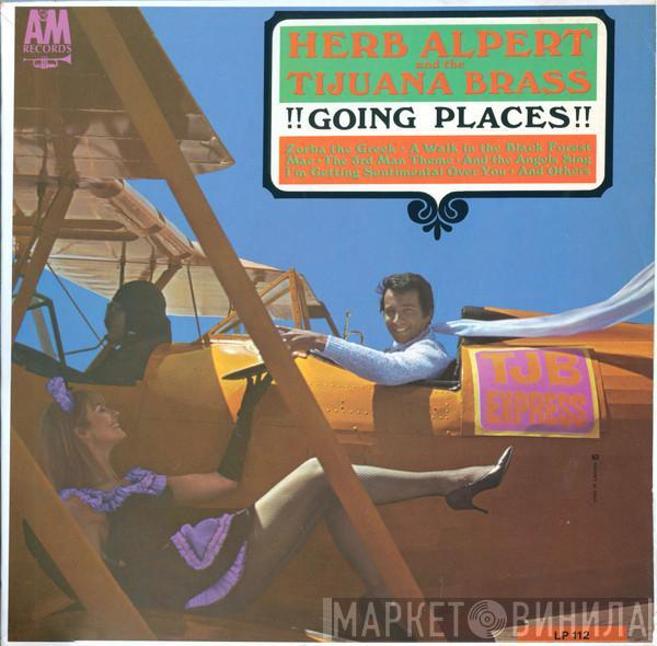  Herb Alpert & The Tijuana Brass  - !!Going Places!!