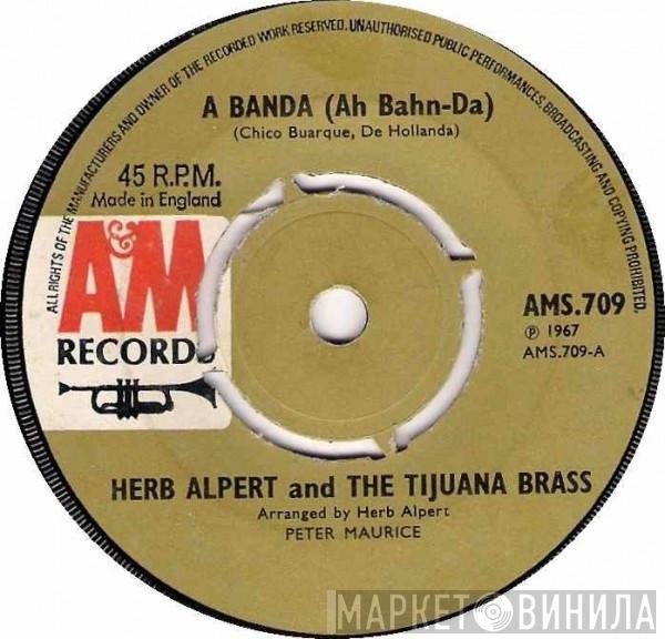Herb Alpert & The Tijuana Brass - A Banda (Ah Bahn-Da)