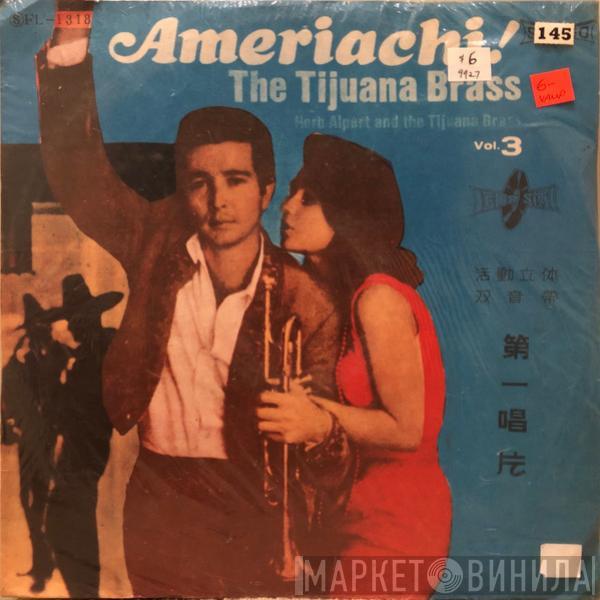  Herb Alpert & The Tijuana Brass  - Ameriachi!