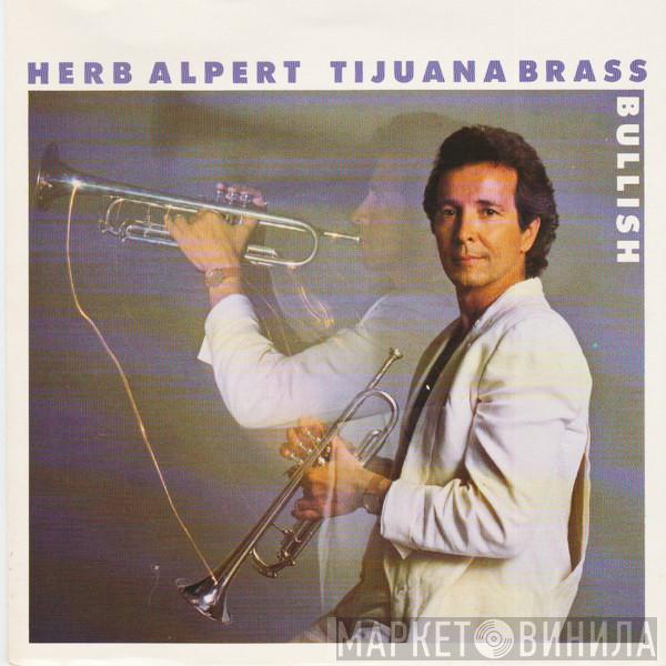 Herb Alpert & The Tijuana Brass - Bullish