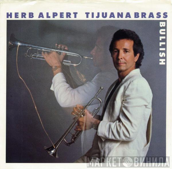  Herb Alpert & The Tijuana Brass  - Bullish