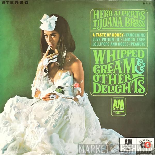 Herb Alpert & The Tijuana Brass  - Crema Batida Y Otras Delicias (Whipped Cream & Other Delights)