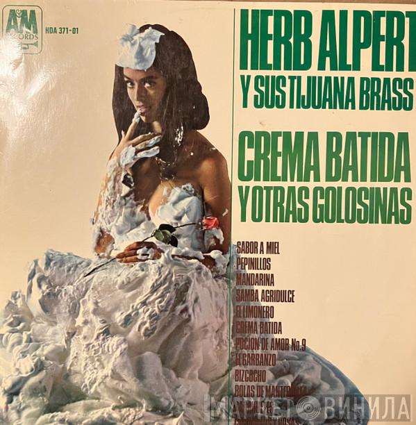  Herb Alpert & The Tijuana Brass  - Crema Batida Y Otras Golosinas