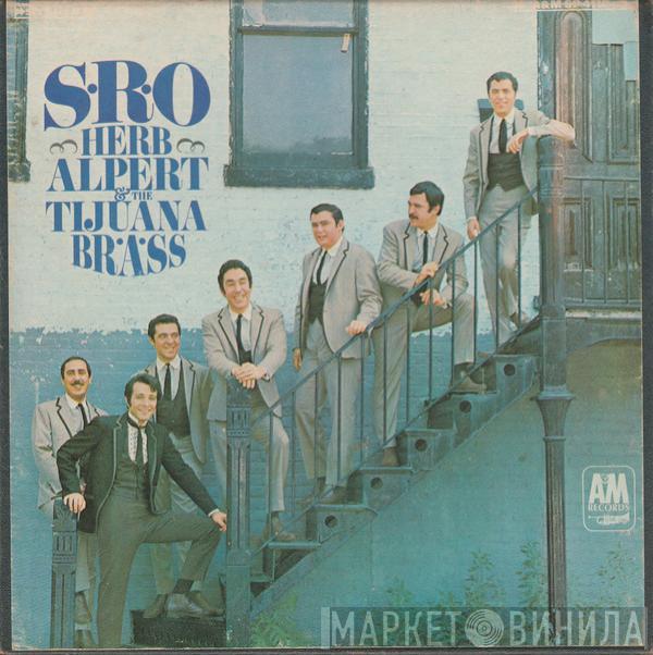  Herb Alpert & The Tijuana Brass  - S.R.O.