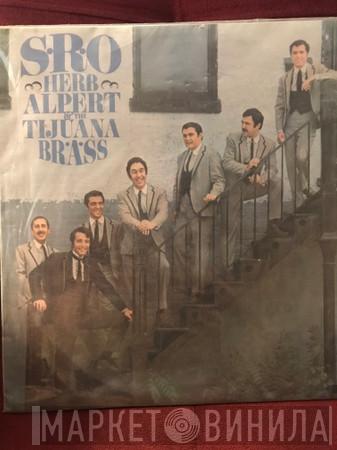  Herb Alpert & The Tijuana Brass  - S.R.O.