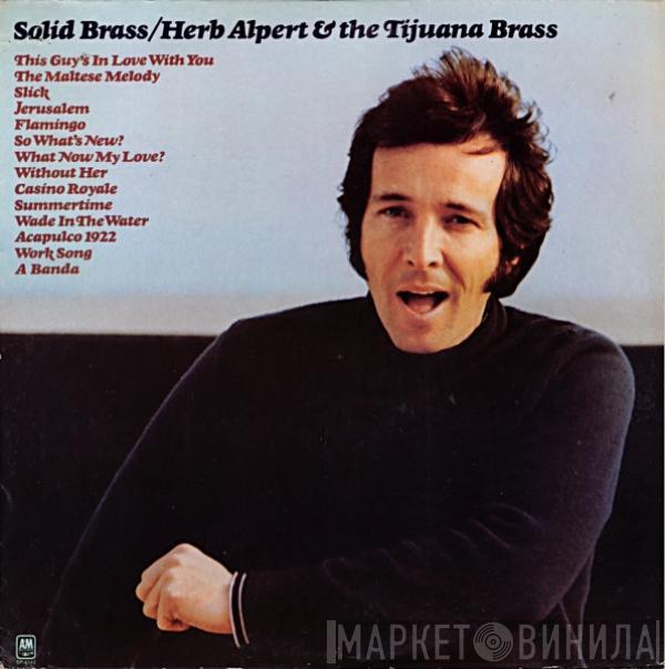 Herb Alpert & The Tijuana Brass - Solid Brass