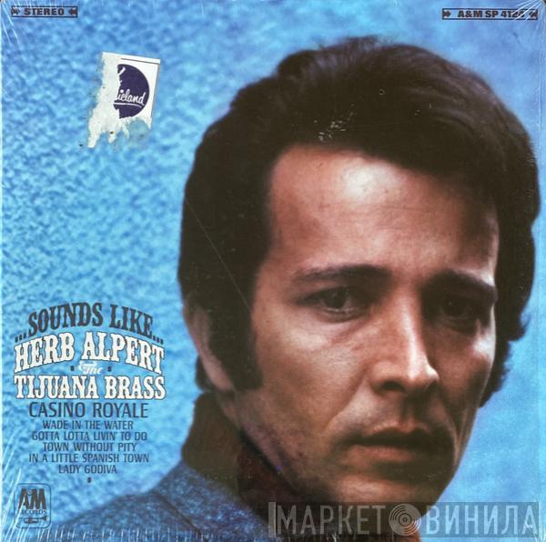  Herb Alpert & The Tijuana Brass  - Sounds Like...Herb Alpert & The Tijuana Brass