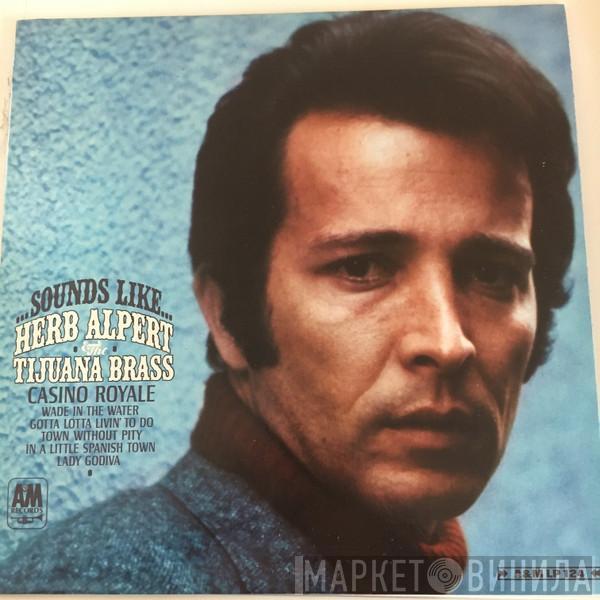  Herb Alpert & The Tijuana Brass  - Sounds Like...Herb Alpert & The Tijuana Brass
