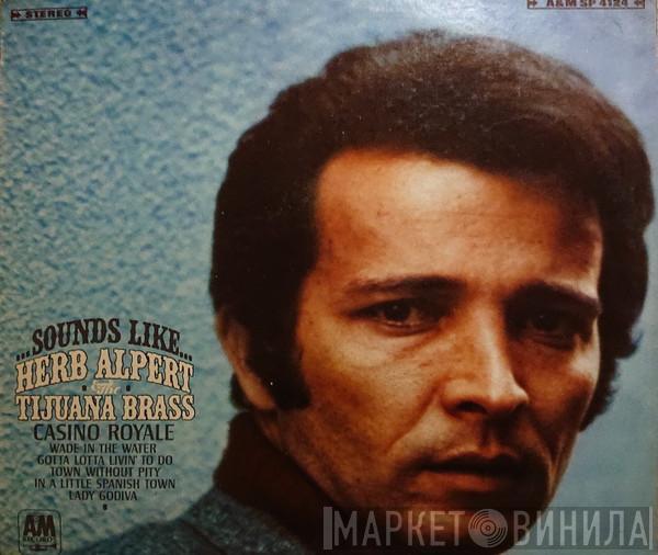  Herb Alpert & The Tijuana Brass  - Sounds Like...Herb Alpert & The Tijuana Brass