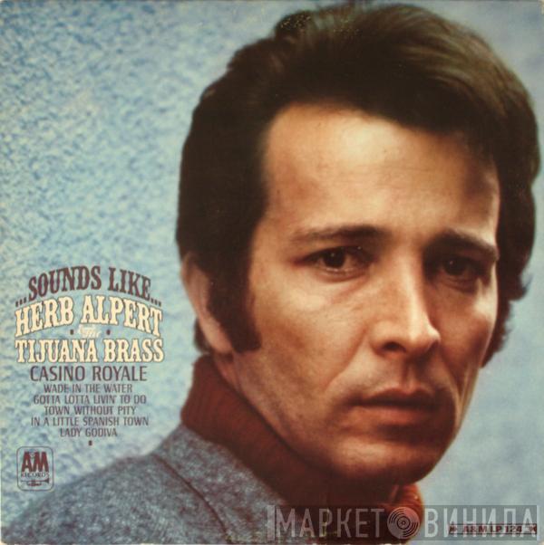 Herb Alpert & The Tijuana Brass - Sounds Like...