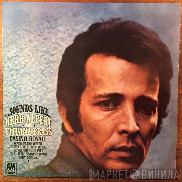 Herb Alpert & The Tijuana Brass  - Sounds Like...Herb Alpert & The Tijuana Brass