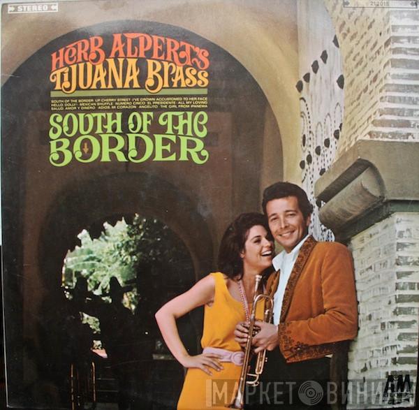 Herb Alpert & The Tijuana Brass - South Of The Border