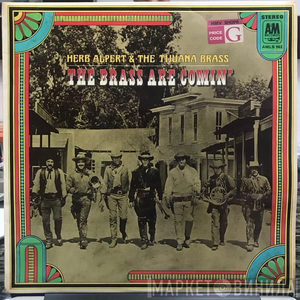 Herb Alpert & The Tijuana Brass - The Brass Are Comin'