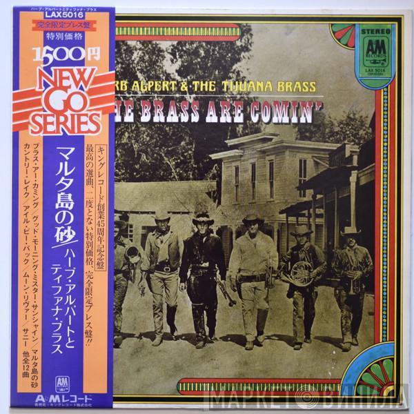  Herb Alpert & The Tijuana Brass  - The Brass Are Comin'