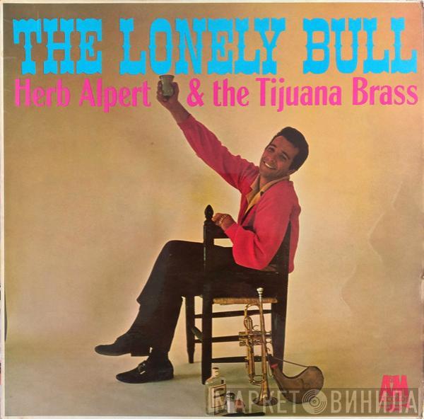 Herb Alpert & The Tijuana Brass - The Lonely Bull