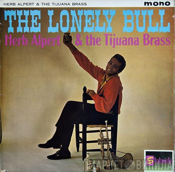Herb Alpert & The Tijuana Brass - The Lonely Bull