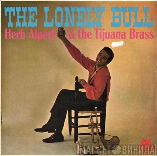 Herb Alpert & The Tijuana Brass - The Lonely Bull