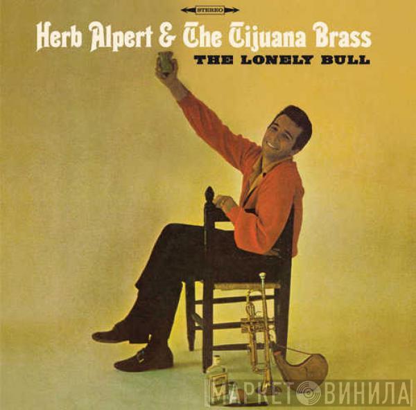  Herb Alpert & The Tijuana Brass  - The Lonely Bull
