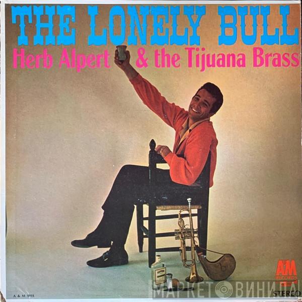  Herb Alpert & The Tijuana Brass  - The Lonely Bull