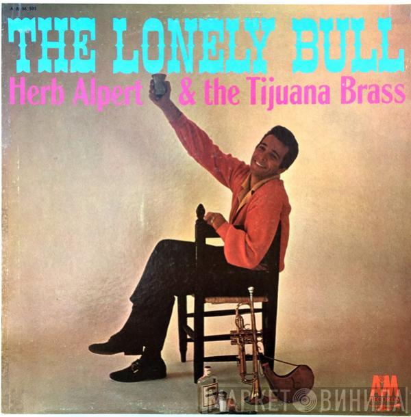 Herb Alpert & The Tijuana Brass  - The Lonely Bull