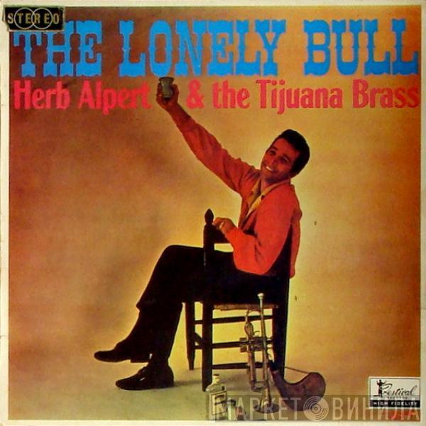  Herb Alpert & The Tijuana Brass  - The Lonely Bull