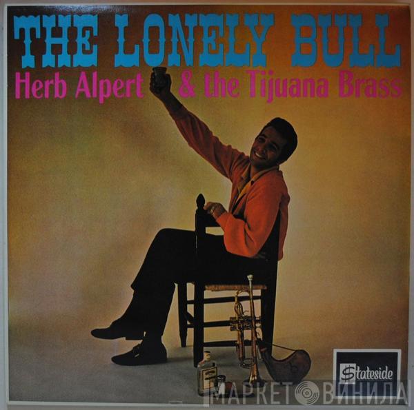  Herb Alpert & The Tijuana Brass  - The Lonely Bull