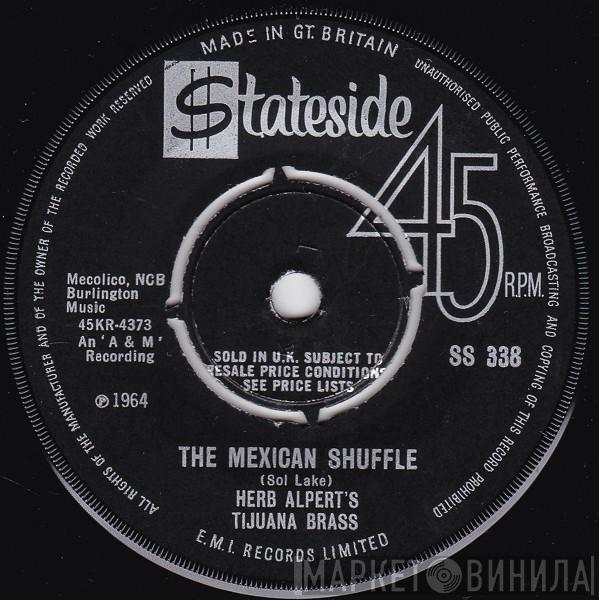 Herb Alpert & The Tijuana Brass - The Mexican Shuffle / Numero Cinco
