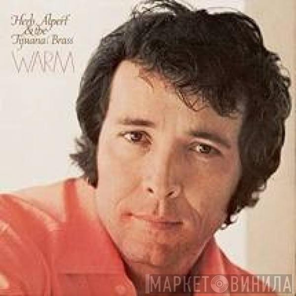  Herb Alpert & The Tijuana Brass  - Warm