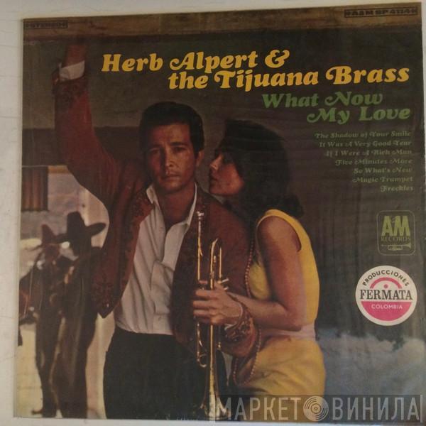  Herb Alpert & The Tijuana Brass  - What Now My Love Herb Alpert & The Tijuana Brass Vol. II