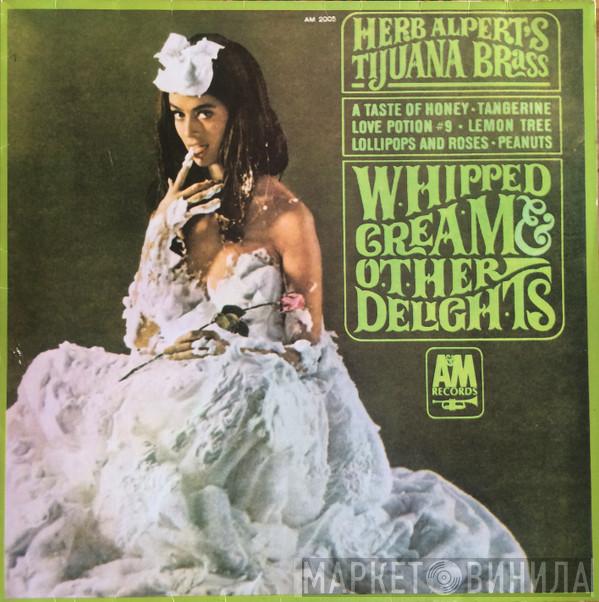  Herb Alpert & The Tijuana Brass  - Whipped Cream & Other Delights (Creme Batido E Outras Delícias)