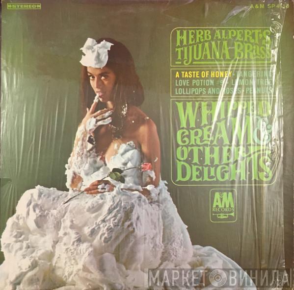  Herb Alpert & The Tijuana Brass  - Whipped Cream & Other Delights