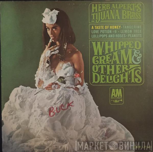  Herb Alpert & The Tijuana Brass  - Whipped Cream & Other Delights