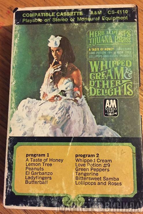  Herb Alpert & The Tijuana Brass  - Whipped Cream & Other Delights