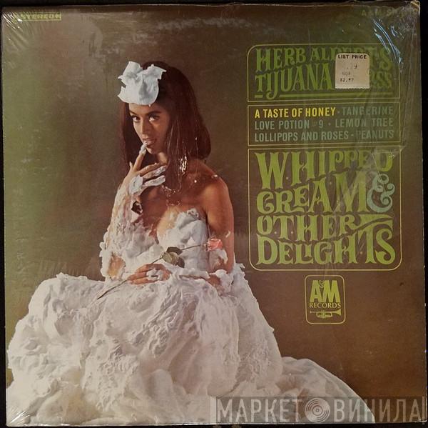  Herb Alpert & The Tijuana Brass  - Whipped Cream & Other Delights