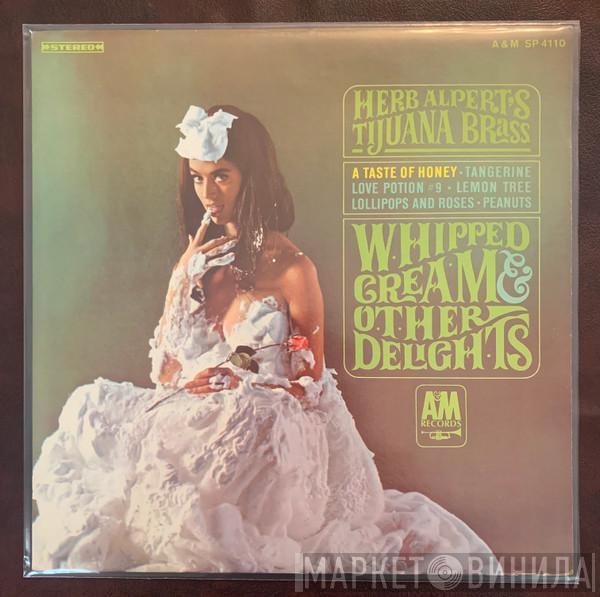  Herb Alpert & The Tijuana Brass  - Whipped Cream & Other Delights