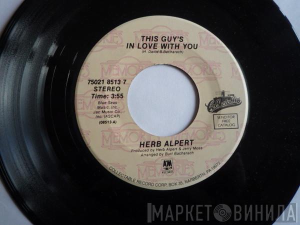 , Herb Alpert  Herb Alpert & The Tijuana Brass  - This Guy's In Love With You