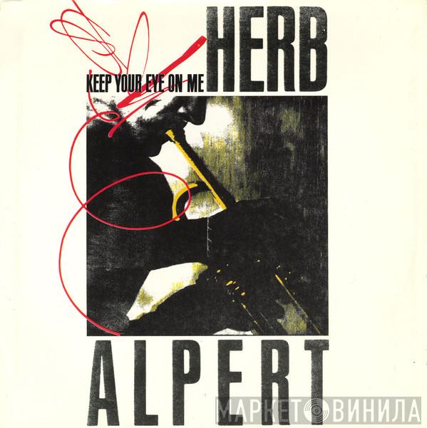  Herb Alpert  - Keep Your Eye On Me (Special Mix)