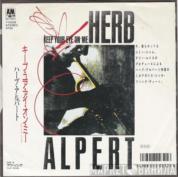  Herb Alpert  - Keep Your Eye On Me