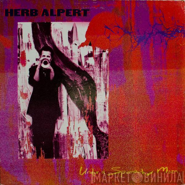 Herb Alpert - Under A Spanish Moon